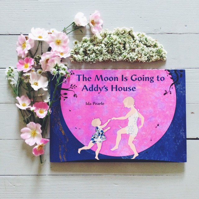 The Moon Is Going To Addy's House By Ida Pearle